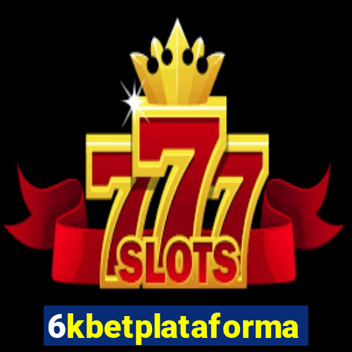 6kbetplataforma