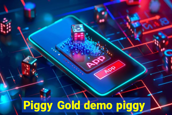 Piggy Gold demo piggy