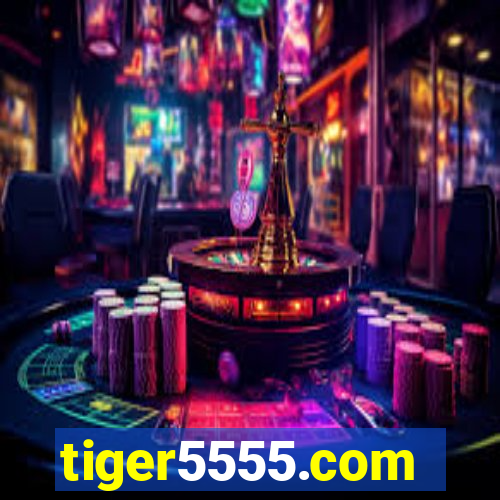 tiger5555.com