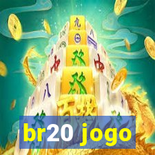 br20 jogo