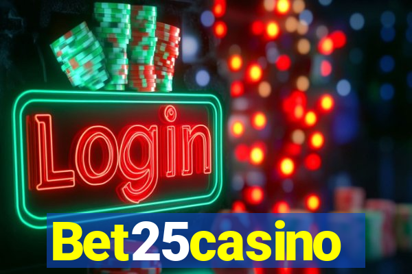 Bet25casino