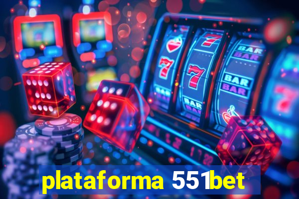 plataforma 551bet