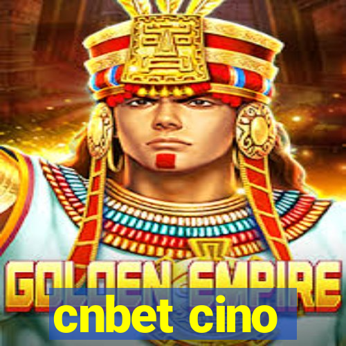 cnbet cino