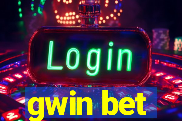 gwin bet