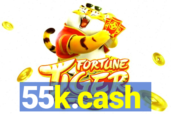 55k.cash