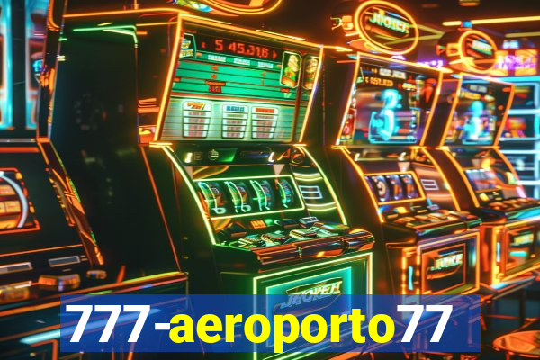 777-aeroporto777.cc