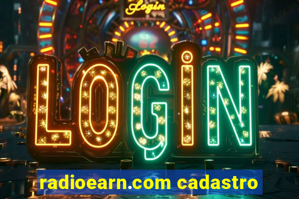 radioearn.com cadastro