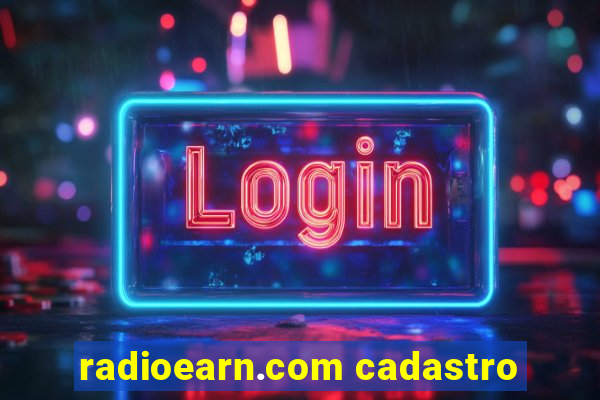 radioearn.com cadastro