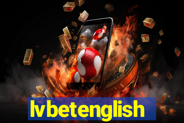 lvbetenglish