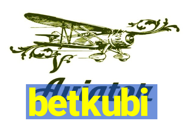 betkubi