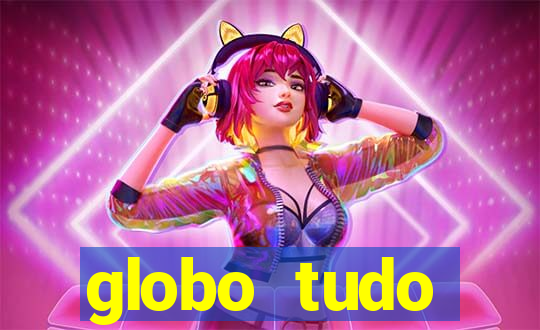 globo tudo absolutamente sobre esporte