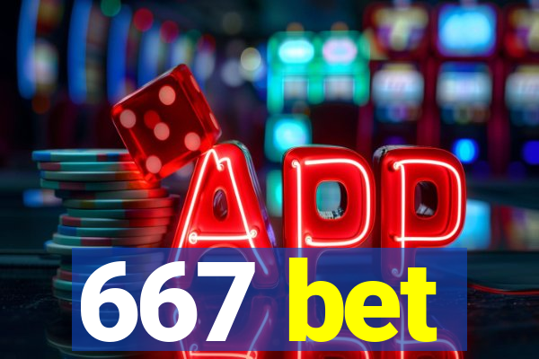 667 bet