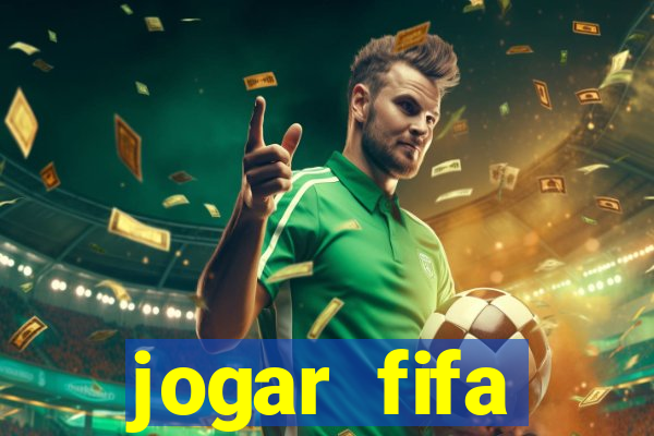 jogar fifa apostando dinheiro