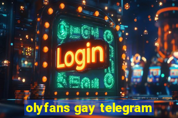 olyfans gay telegram