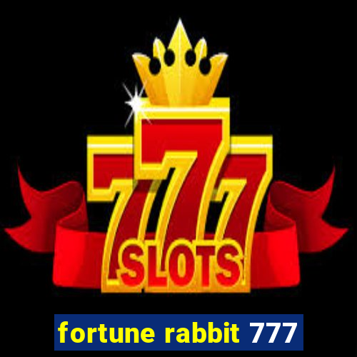 fortune rabbit 777