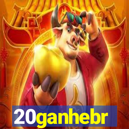 20ganhebr