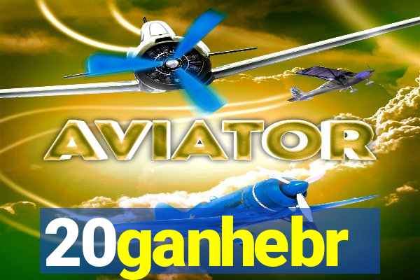 20ganhebr