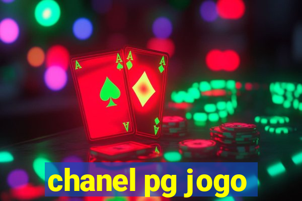 chanel pg jogo