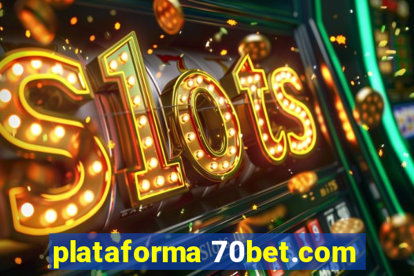 plataforma 70bet.com