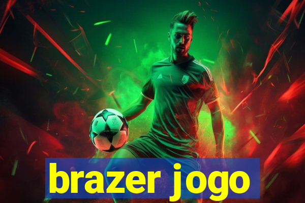 brazer jogo