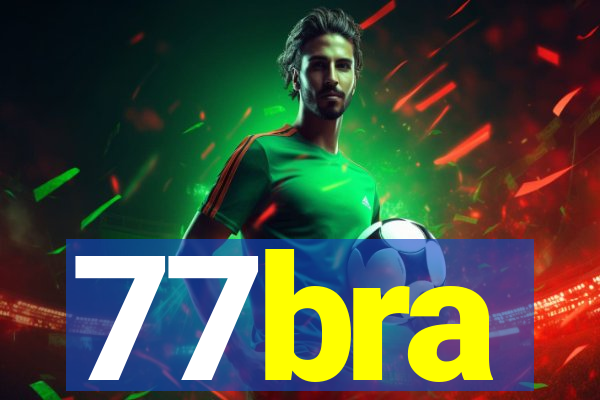 77bra