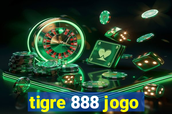 tigre 888 jogo