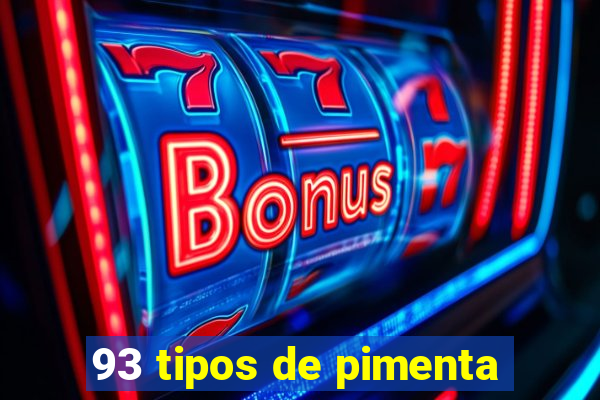 93 tipos de pimenta