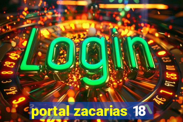 portal zacarias 18