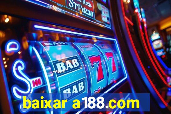 baixar a188.com