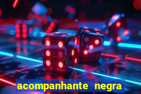 acompanhante negra porto alegre