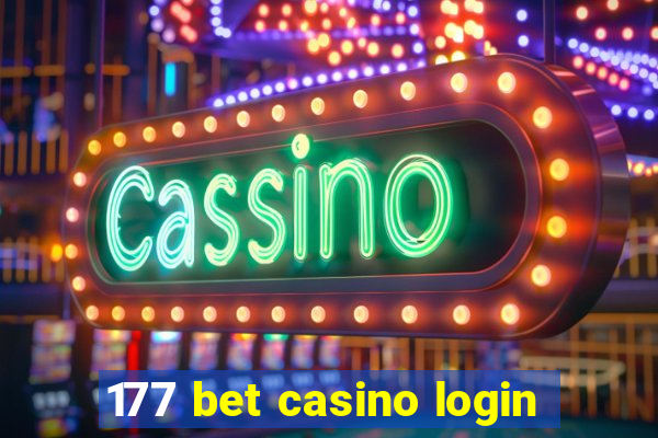 177 bet casino login