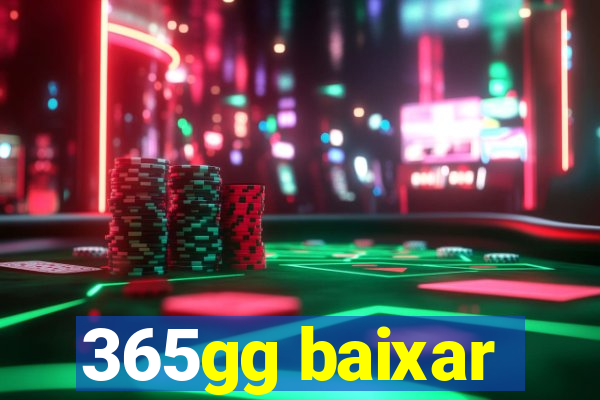 365gg baixar