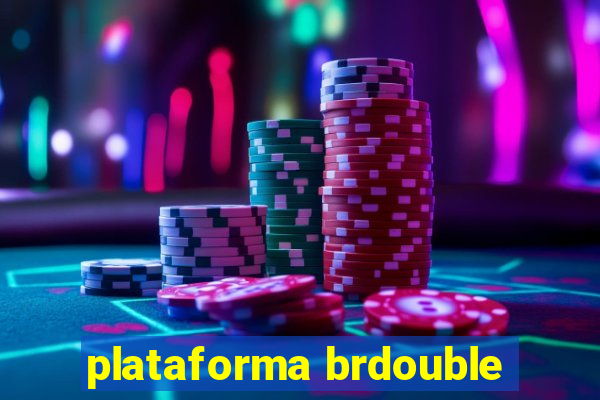 plataforma brdouble