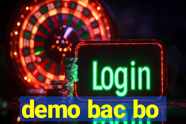 demo bac bo