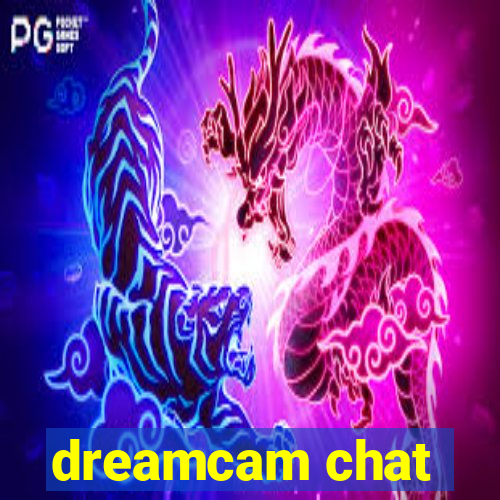 dreamcam chat