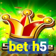 bet h5