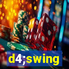 d4;swing