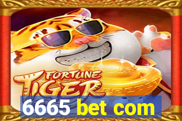 6665 bet com