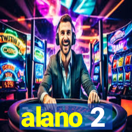 alano 2