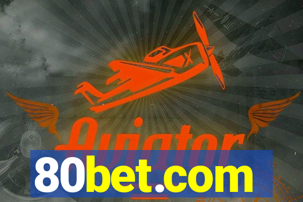 80bet.com