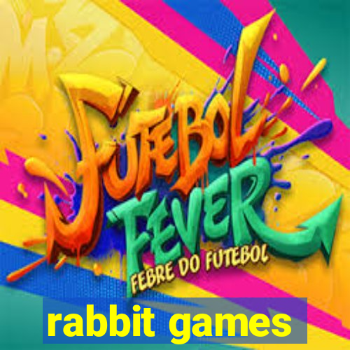 rabbit games