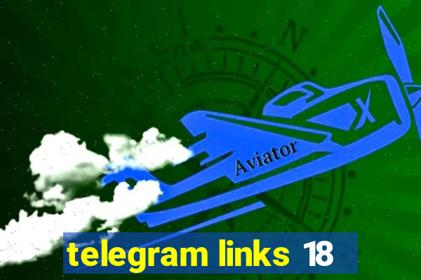 telegram links 18