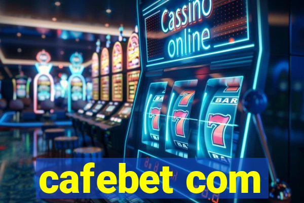 cafebet com