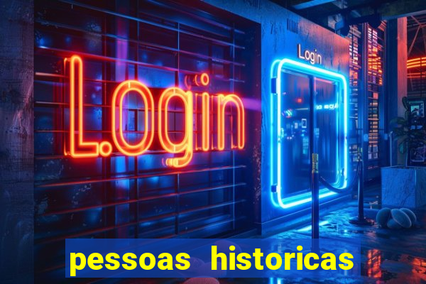 pessoas historicas de a a z