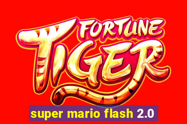 super mario flash 2.0