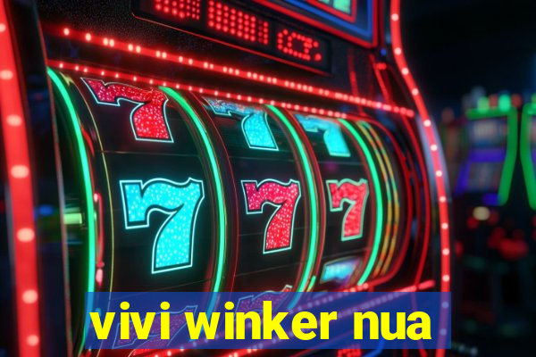 vivi winker nua