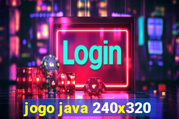 jogo java 240x320