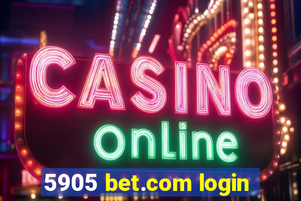 5905 bet.com login