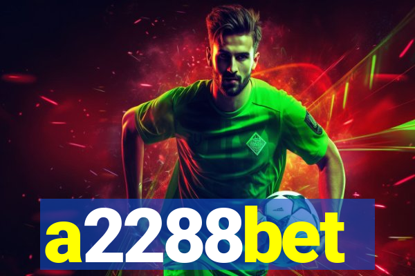 a2288bet