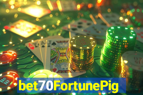 bet70FortunePig